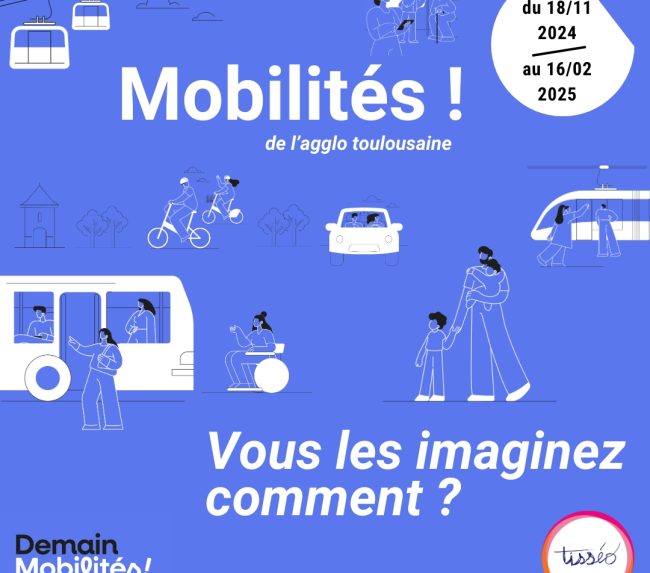 PLAN DE MOBILITE GRANDE AGGLOMERATION TOULOUSAINE – CONCERTATION DU 18 NOVEMBRE AU 16 FEVRIER 2025